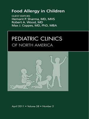 cover image of Food Allergy in Children, an Issue of Pediatric Clinics